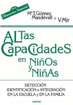 Mir / Masdevall Gómez |  Altas capacidades en niños y niñas | eBook | Sack Fachmedien