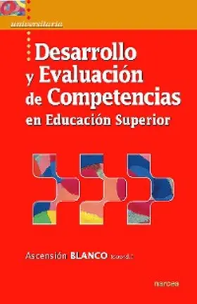 Blanco |  Desarrollo y evaluación de competencias en Educación Superior | eBook | Sack Fachmedien