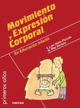 Nista-Piccolo / Moreira |  Movimiento y expresión corporal | eBook | Sack Fachmedien