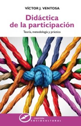 Ventosa |  Didáctica de la participación | eBook | Sack Fachmedien