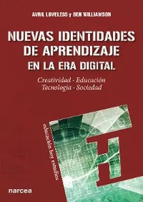 Loveless / Williamson |  Nuevas Identidades de Aprendizaje en la Era Digital | eBook | Sack Fachmedien