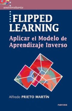 Prieto Martín |  Flipped learning | eBook | Sack Fachmedien