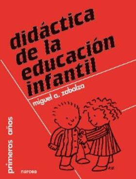 Zabalza |  Didáctica de la Educación Infantil | eBook | Sack Fachmedien