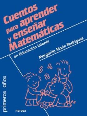 Marín Rodríguez |  Cuentos para aprender y enseñar Matemáticas | eBook | Sack Fachmedien