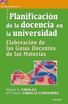 Zabalza Beraza / Zabalza Cerdeiriña |  Planificación de la docencia en la universidad | eBook | Sack Fachmedien
