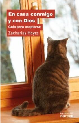 Heyes |  En casa conmigo y con Dios | eBook | Sack Fachmedien