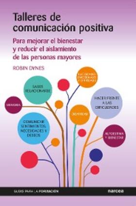 Dynes |  Talleres de comunicación positiva | eBook | Sack Fachmedien