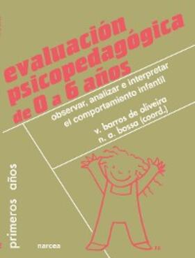 Barros de Oliveira / Bossa |  Evaluación psicopedagógica de 0 a 6 años | eBook | Sack Fachmedien