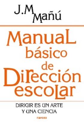 Noain Mañú |  Manual básico de dirección escolar | eBook | Sack Fachmedien