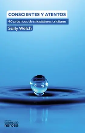Welch |  Conscientes y atentos | eBook | Sack Fachmedien
