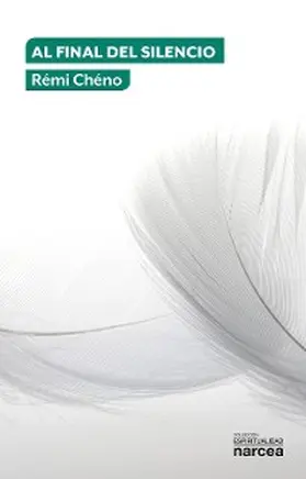 Chéno |  Al final del silencio | eBook | Sack Fachmedien