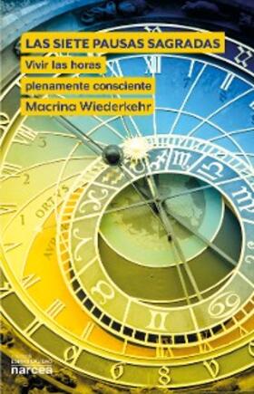 Wiederkehr |  Las siete pausas sagradas | eBook | Sack Fachmedien