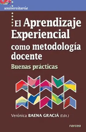 Vaena Graciá |  El Aprendizaje Experiencial como metodología docente | eBook | Sack Fachmedien
