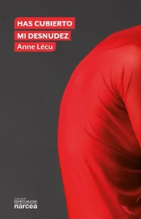 Lécu |  Has cubierto mi desnudez | eBook | Sack Fachmedien