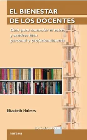 Holmes |  El bienestar de los docentes | eBook | Sack Fachmedien