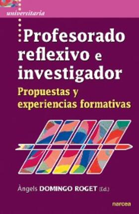 Domingo Roget |  Profesorado reflexivo e investigador | eBook | Sack Fachmedien