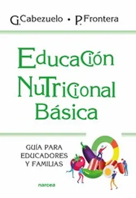 Cabezuelo / Frontera |  Educación nutricional básica | eBook | Sack Fachmedien