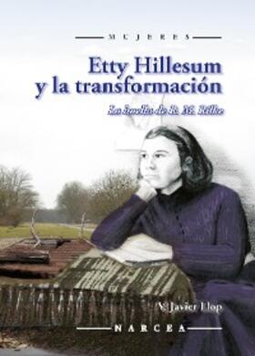 Llop Pérez |  Etty Hillesum y la transformación | eBook | Sack Fachmedien