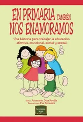 Revilla Díaz |  En primaria también nos enamoramos | eBook | Sack Fachmedien