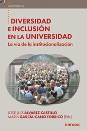 Álvarez Castillo / Torrico García-Cano |  Diversidad e inclusión en la universidad | eBook | Sack Fachmedien