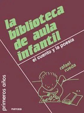Rueda Guerrero |  La biblioteca de aula infantil | eBook | Sack Fachmedien