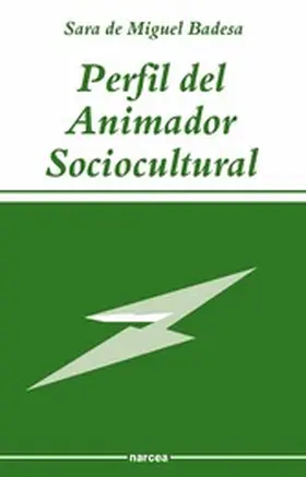 de Miguel |  Perfil del animador sociocultural | eBook | Sack Fachmedien