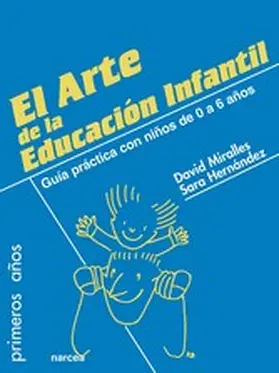 Miralles / Hernández |  El arte de la Educación Infantil | eBook | Sack Fachmedien