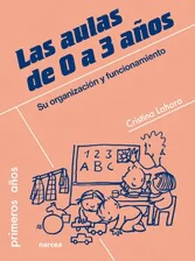 Lahora |  Las aulas de 0 a 3 años | eBook | Sack Fachmedien