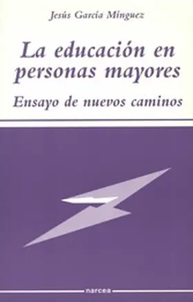 García Mínguez |  La educación en personas mayores | eBook | Sack Fachmedien