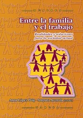 López Puig / Acereda |  Entre la familia y el trabajo | eBook | Sack Fachmedien