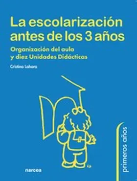 Lahora |  La escolarización antes de los 3 años | eBook | Sack Fachmedien