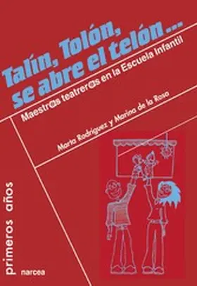 Rodríguez / de la Rosa |  Talín, tolón, se abre el telón... | eBook | Sack Fachmedien