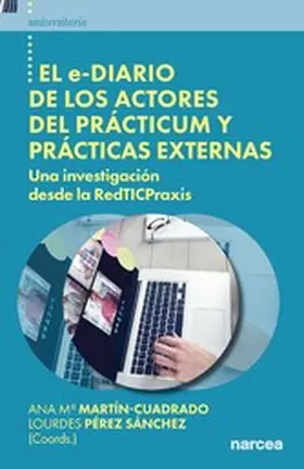 Martín-Cuadrado / Pérez-Sánchez |  El e-diario de los actores del prácticum y prácticas externas | eBook | Sack Fachmedien