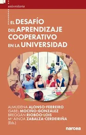 Alonso-Ferreiro / Mociño-González / Riobóo-Lois |  El desafío del Aprendizaje Cooperativo en la Universidad | eBook | Sack Fachmedien