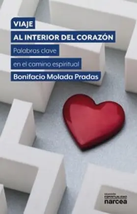 Molada Pradas |  Viaje al interior del corazón | eBook | Sack Fachmedien