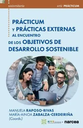 Raposo-Rivas / Zabalza-Cerdeiriña |  Prácticum y prácticas externas al encuentro de los Objetivos de Desarrollo Sostenible | eBook | Sack Fachmedien