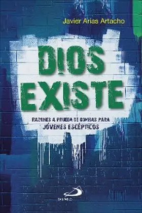 Arias Artacho |  Dios existe | eBook | Sack Fachmedien