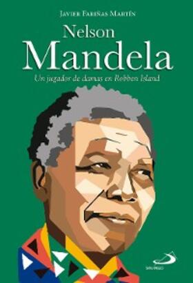 Fariñas Martín |  Nelson Mandela | eBook | Sack Fachmedien