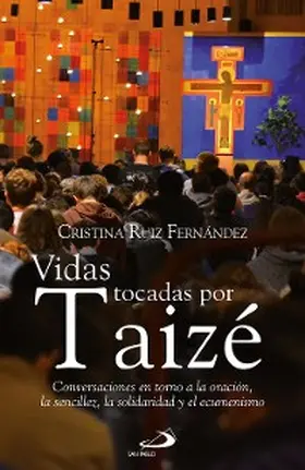 Ruiz Fernández |  Vidas tocadas por Taizé | eBook | Sack Fachmedien