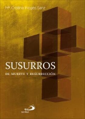 Inogés Sanz |  Susurros de muerte y resurrección | eBook | Sack Fachmedien