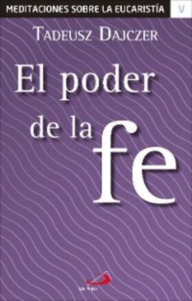 Dajczer |  El poder de la fe | eBook | Sack Fachmedien