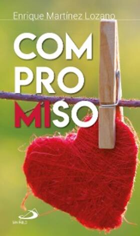 Martínez Lozano |  Compromiso | eBook | Sack Fachmedien