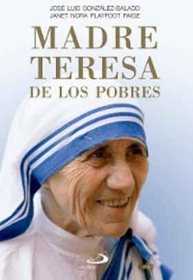 Playfoot Paige / González-Balado |  Madre Teresa de los Pobres | eBook | Sack Fachmedien