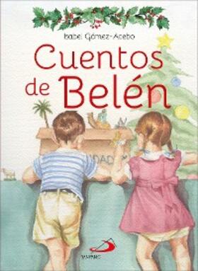 Gómez-Acebo Duque de Estrada |  Cuentos de Belén | eBook | Sack Fachmedien