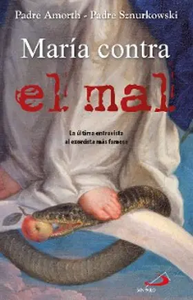 Amorth |  María contra el mal | eBook | Sack Fachmedien