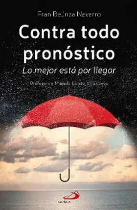 Beúnza Navarro |  Contra todo pronóstico | eBook | Sack Fachmedien