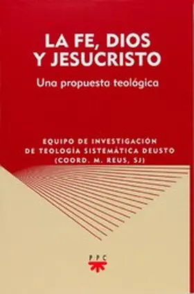 Vitoria Cormenzana / Arregi Olaizola / Reus Canals |  La fe, Dios y Jesucristo | eBook | Sack Fachmedien