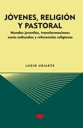 Uriarte |  Jóvenes, religión y pastoral | eBook | Sack Fachmedien