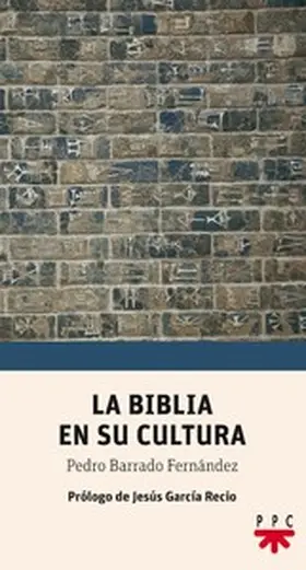 Barrado Fernández |  La Biblia en su cultura | eBook | Sack Fachmedien