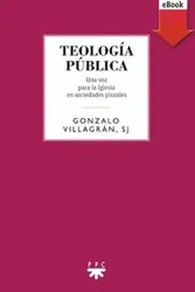 Villagrán Medina |  Teología pública | eBook | Sack Fachmedien